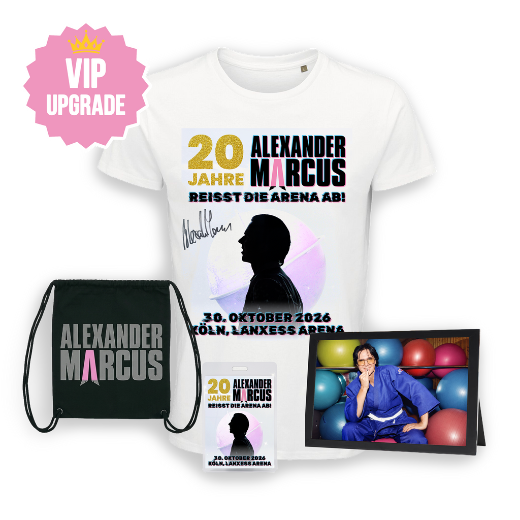 Alexander Marcus / 20 Jahre - Reisst die Arena ab! - VIP Upgrade Ticket